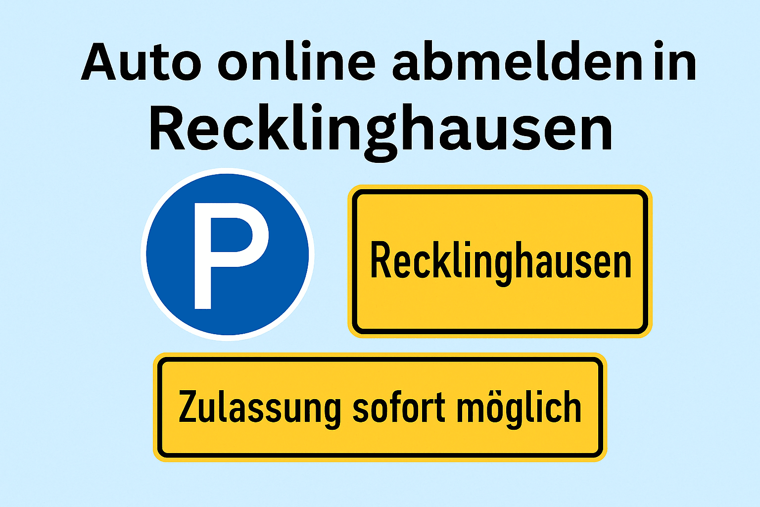 Auto abmelden in Recklinghausen – online und sofort möglich